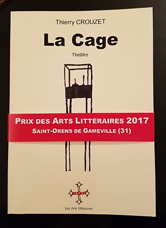 La Cage - Prix des arts littéraires 2017